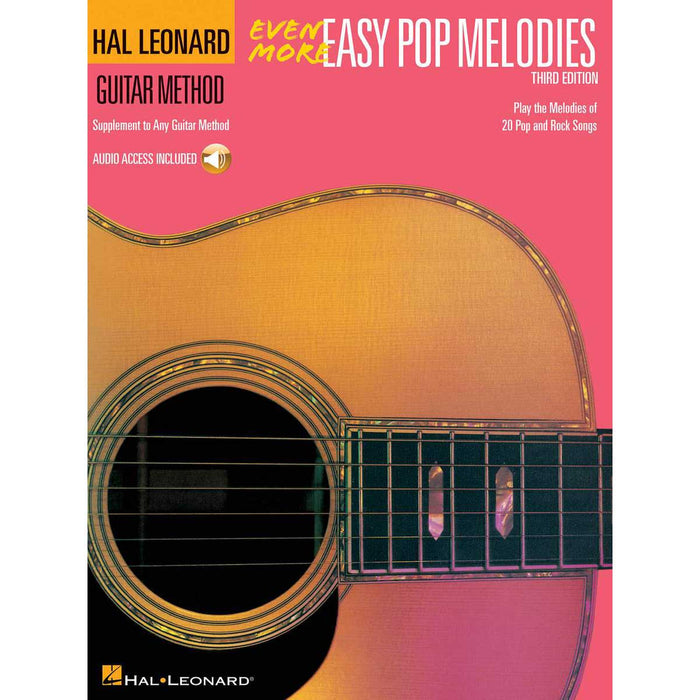 Even More Easy Pop Melodies - 3rd Edition Correlates with Book 3 Hal Leonard Guitar Method Guitar Method