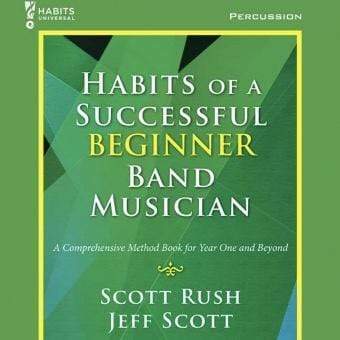 Habits of a Successful Beginner Band Musician - Percussion - Book-Dirt Cheep