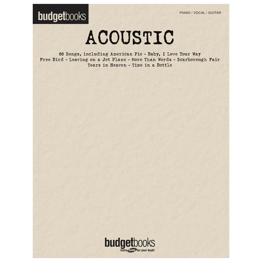 Hal Leonard Acoustic - Budget Book arranged for piano, vocal, and guitar (P/V/G)-Dirt Cheep