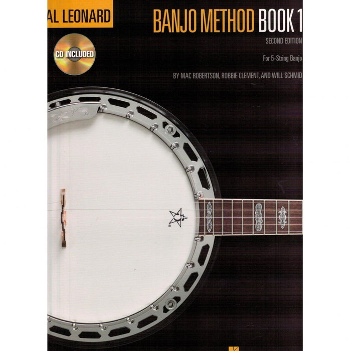 Hal Leonard Banjo Method - Book 1 - 2nd Edition For 5-String Banjo by Mac Robertson, Robbie Clement, and Will Schmid Banjo-Dirt Cheep